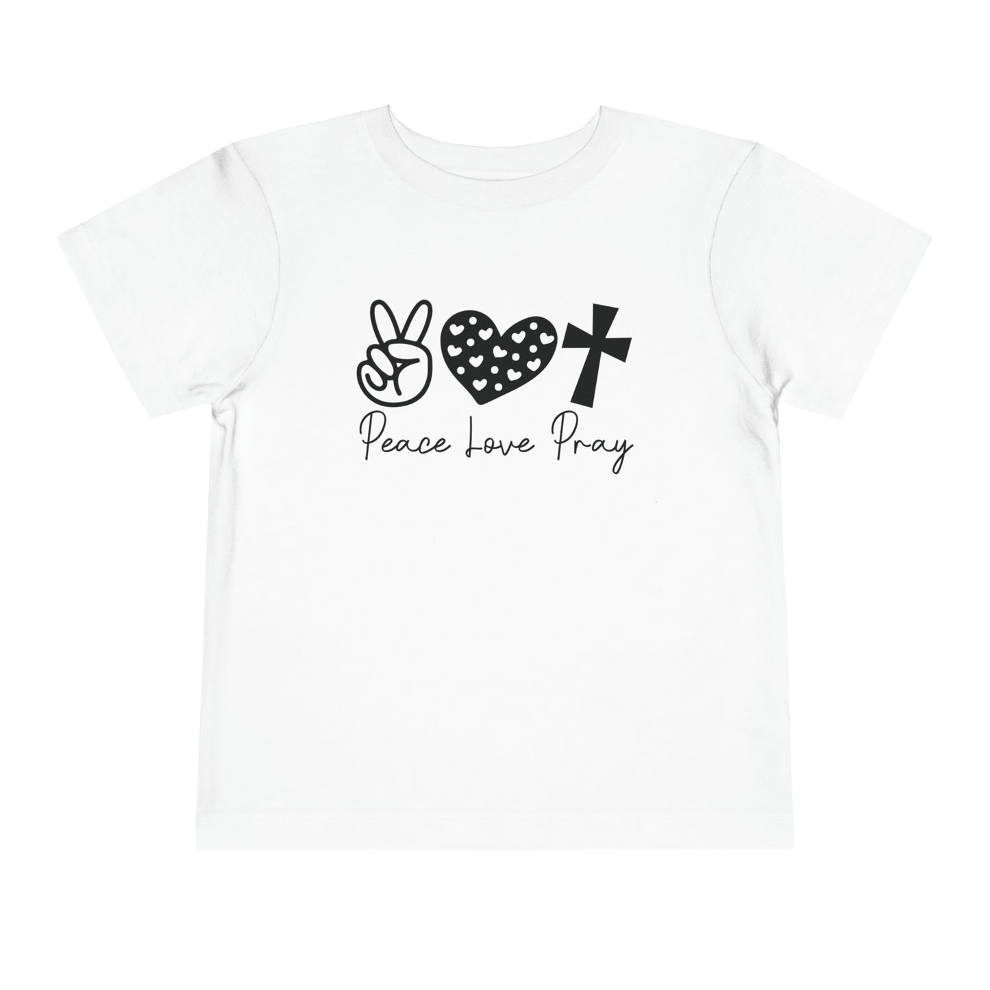 Peace Love Pray Toddler Short Sleeve Tee