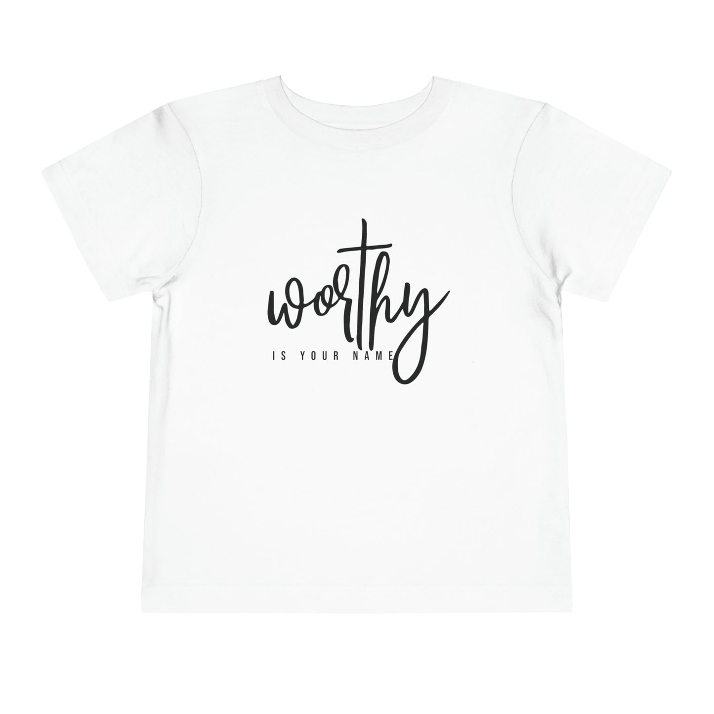 Worthy Is Your Name Toddler Short Sleeve Tee