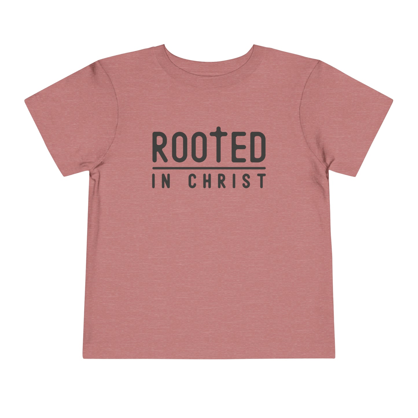 Rooted In Christ Toddler Short Sleeve Tee