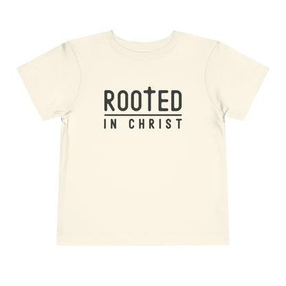 Rooted In Christ Toddler Short Sleeve Tee